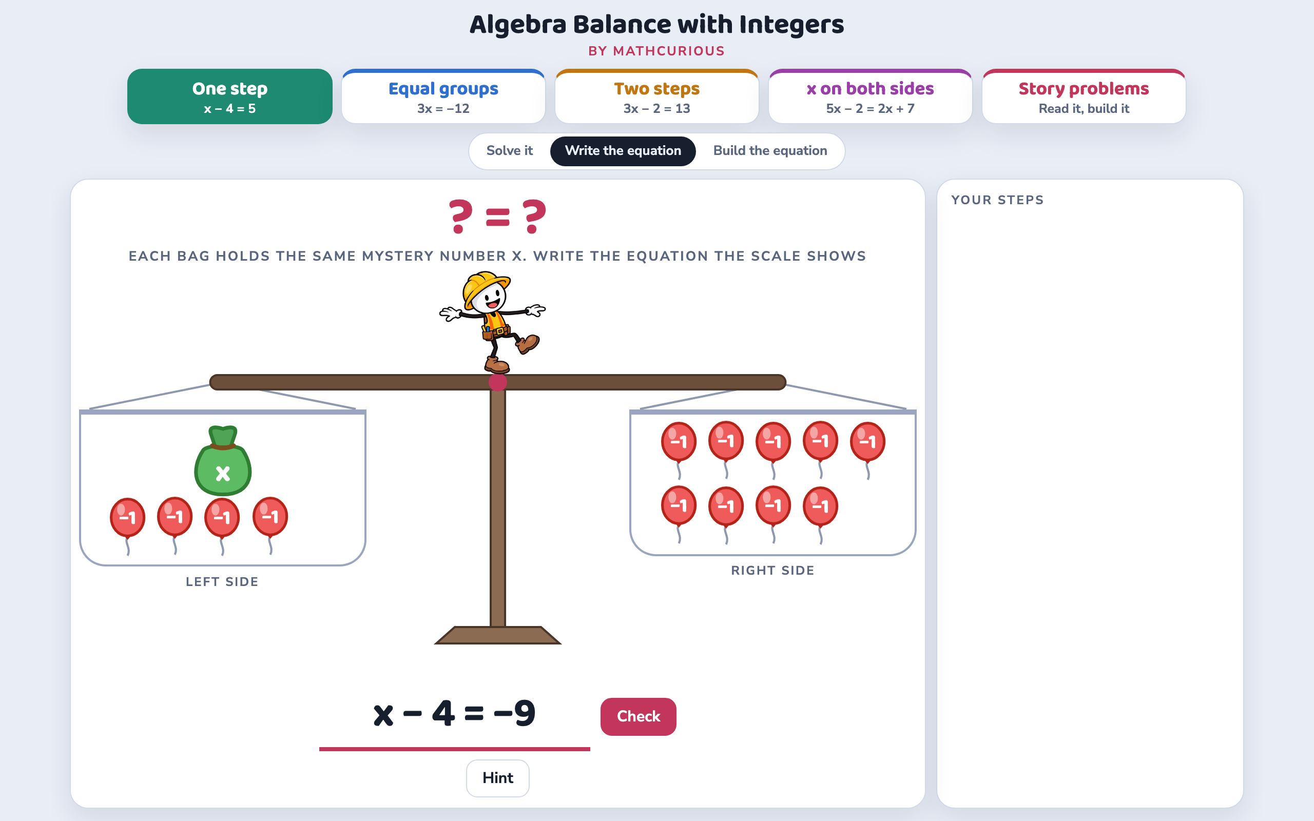 Write the equation mode: a bag and four balloons balancing nine balloons, with x − 4 = −9 typed in