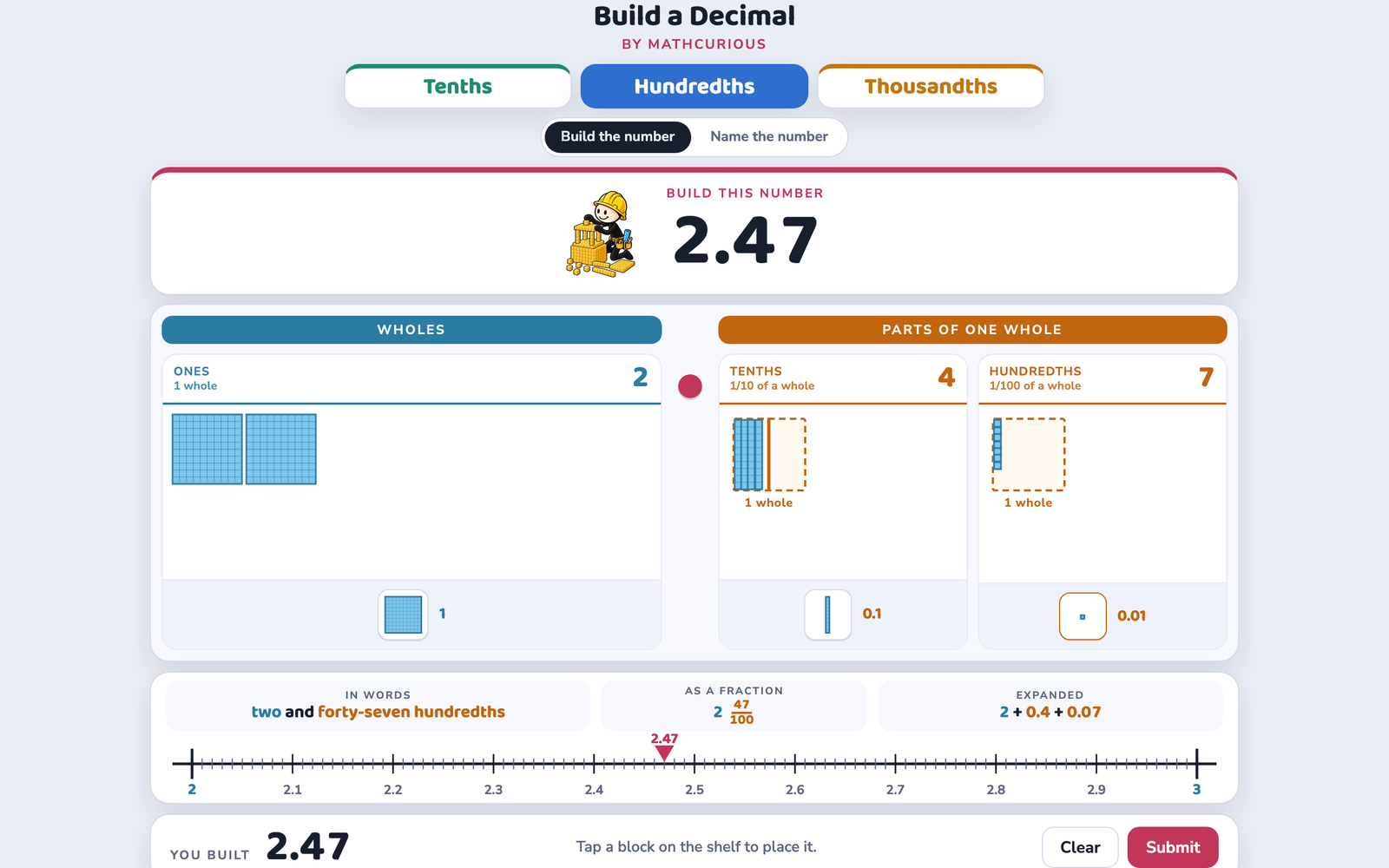 Build a Decimal Hundredths version: 2 ones, 4 tenths and 7 hundredths for 2.47