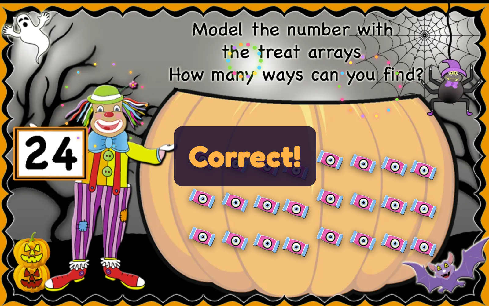 Model 24: six groups of 4 eyeball candies in the big pumpkin, the clown holding 24, and Correct!