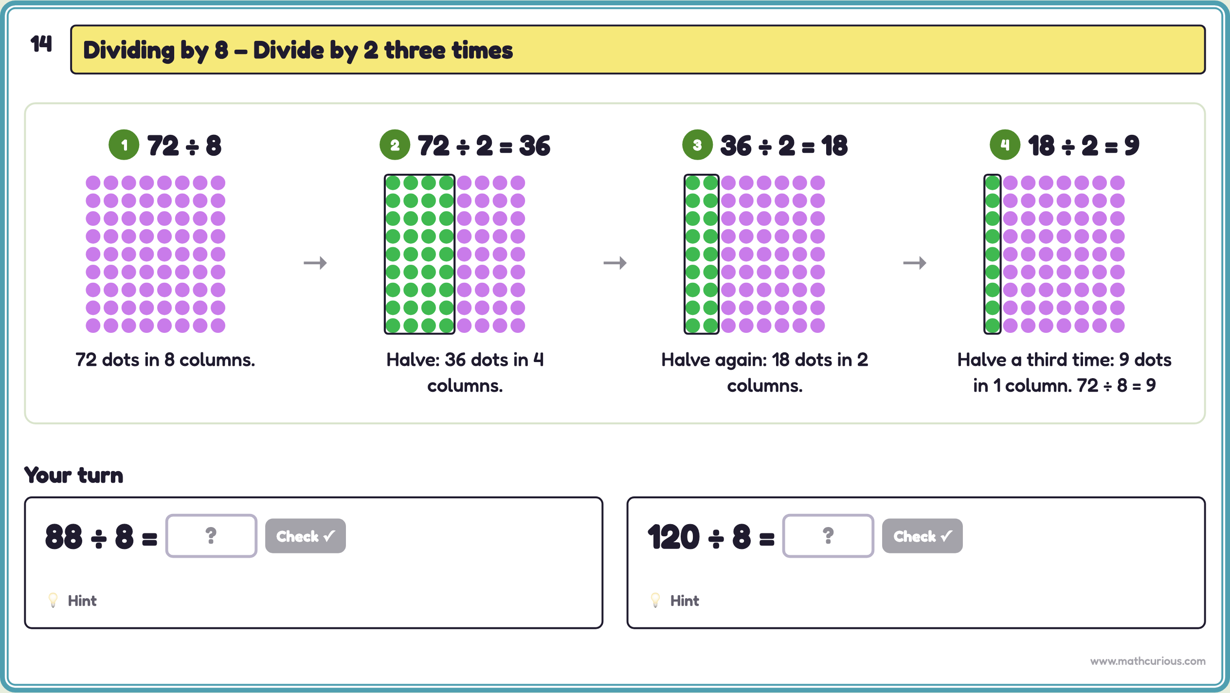72 dots in 8 columns, halved three times: 36 in 4 columns, 18 in 2 columns, then 9 in 1 column
