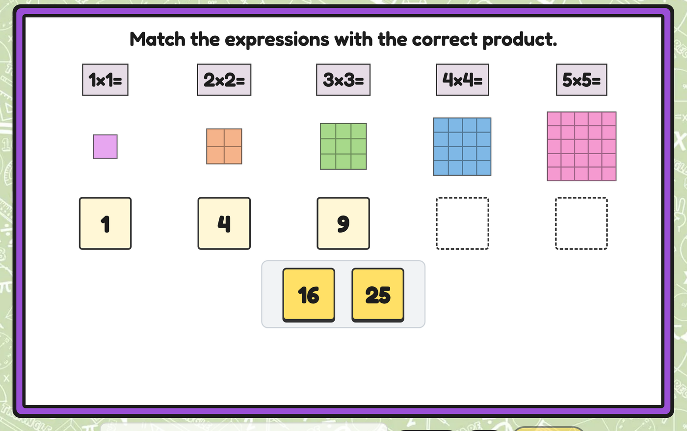 Match the expressions 1 × 1 to 5 × 5 with their products, three placed