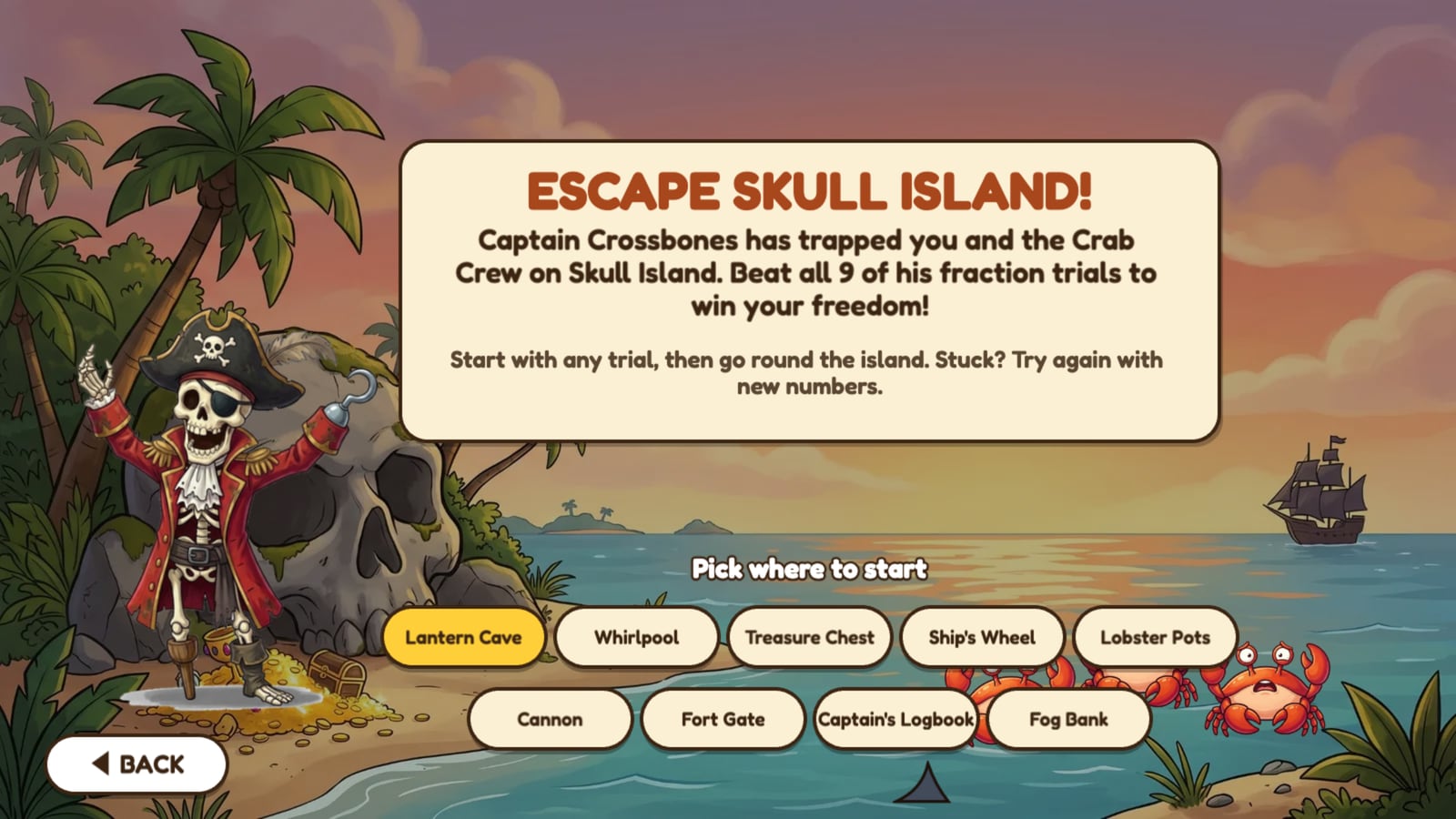 The Escape Skull Island start screen: Captain Crossbones has trapped you and the Crab Crew on Skull Island. Beat all 9 of his fraction trials to win your freedom. Below, nine buttons let students pick where to start.